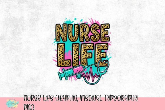 Download Nurse Life Graphic, Medical Typography PNG - Graph Collection