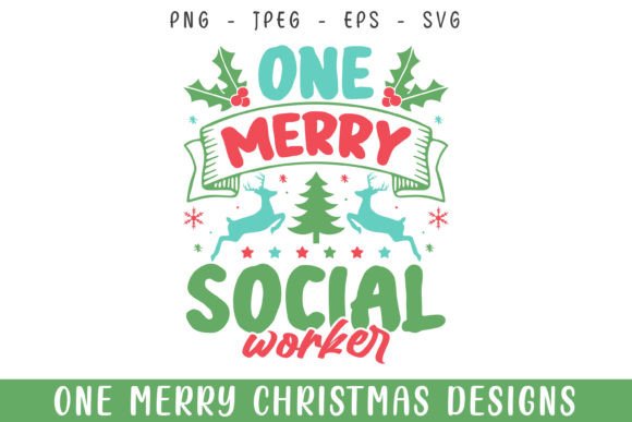 Download One Merry Social Worker Christmas Svg - Work Collection