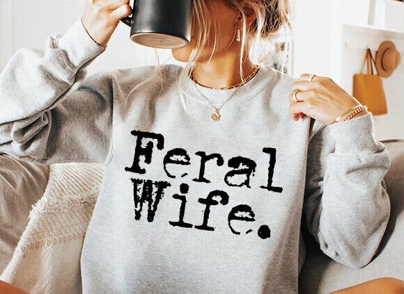 Download Feral Wife Typography Design, Mom Svg - Graph Collection